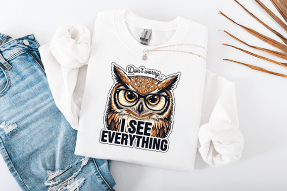Don’t Worry I See Everything SVG Funny Review