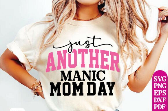 Funny Motherhood SVG, Mom Life SVG Review