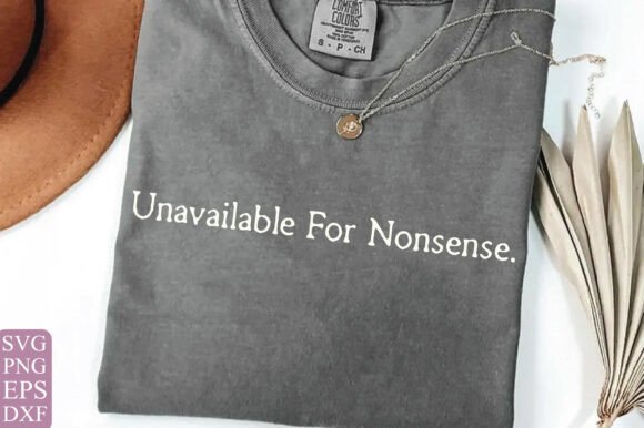 Funny Sarcastic SVG PNG Unavailable for Review
