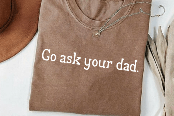 Go Ask Your Dad SVG: A Designer's Embroidery Review