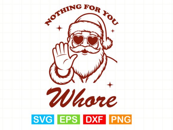 Nothing for You Whore SVG: A Designer's Review
