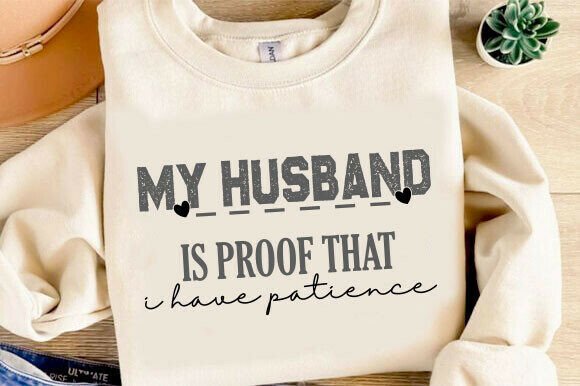Reviewing Husband Joke PNG, Funny Wife SVG for Real Projects