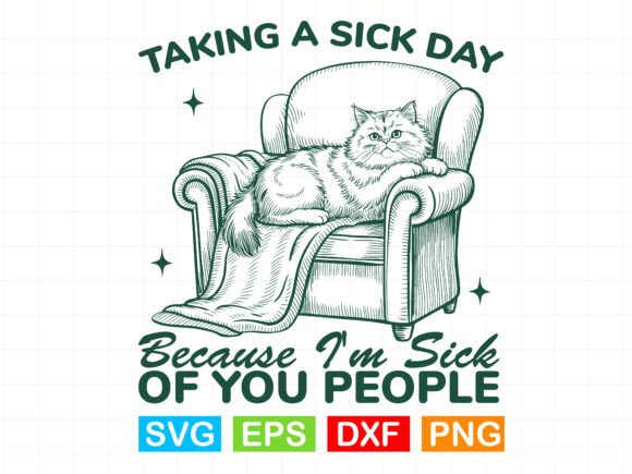 Sarcastic Cat Sick Day SVG: A Designer Review